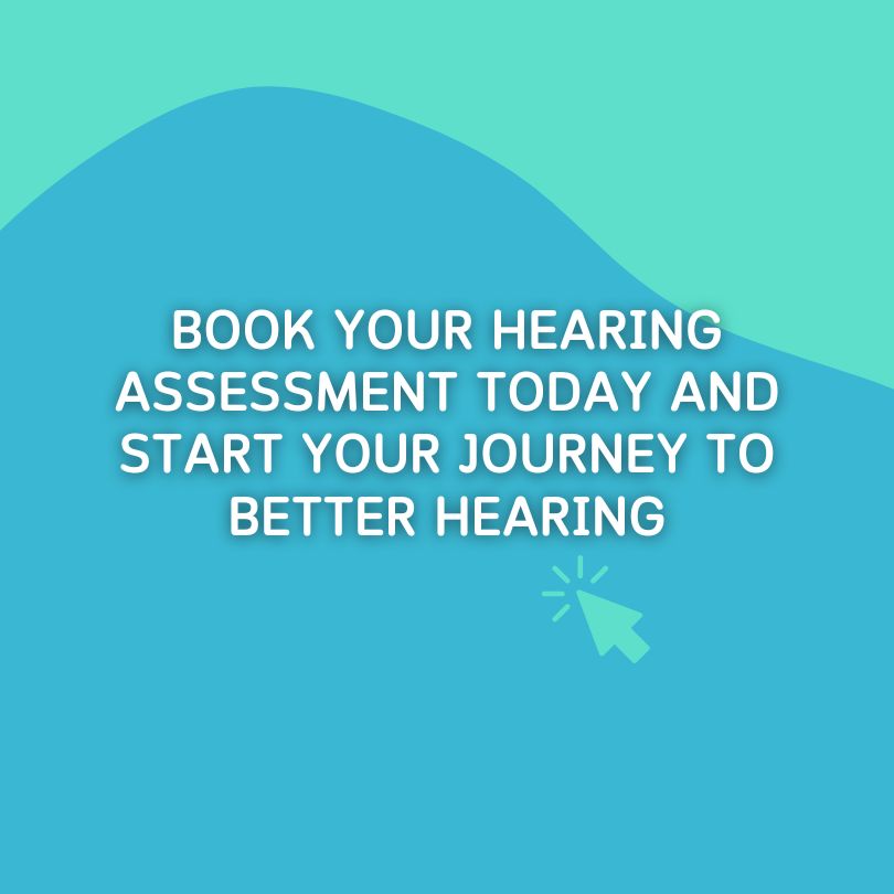 Book your hearing assessment today